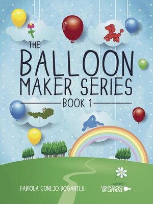 cover image of The Balloon Maker Series. Book 1